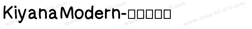 Kiyana Modern字体转换